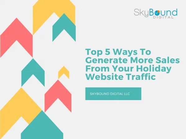 Top 5ways To Generate More Sales From Your Holiday Website Traffic