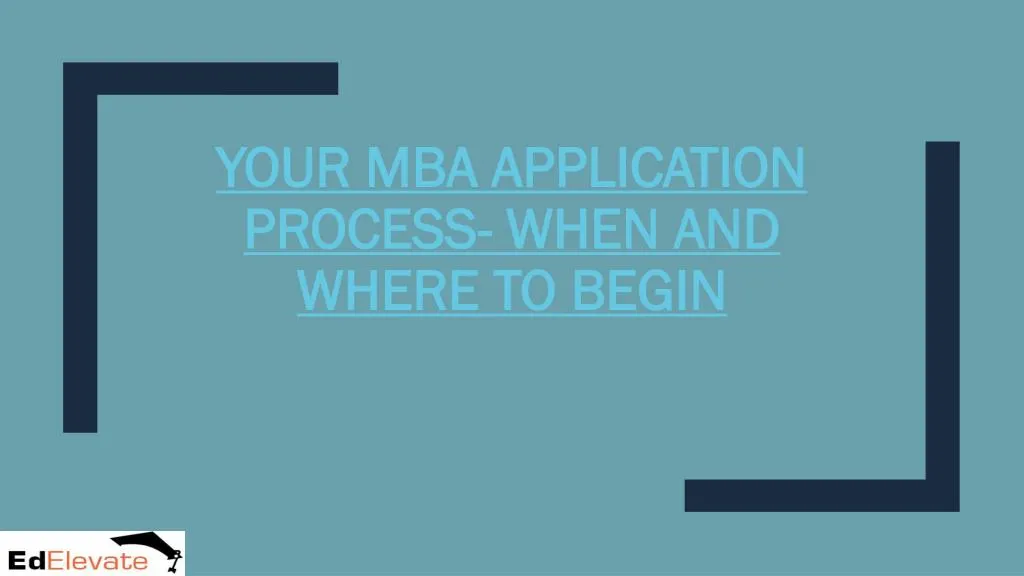 your mba application your mba application process