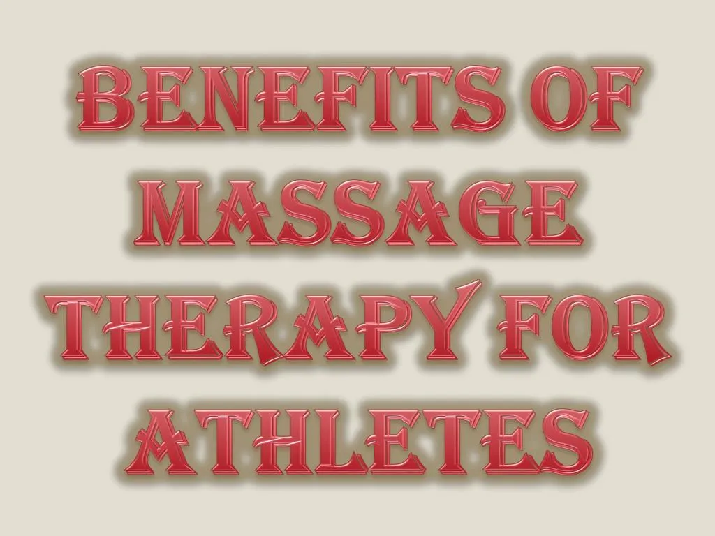 benefits of massage therapy for athletes