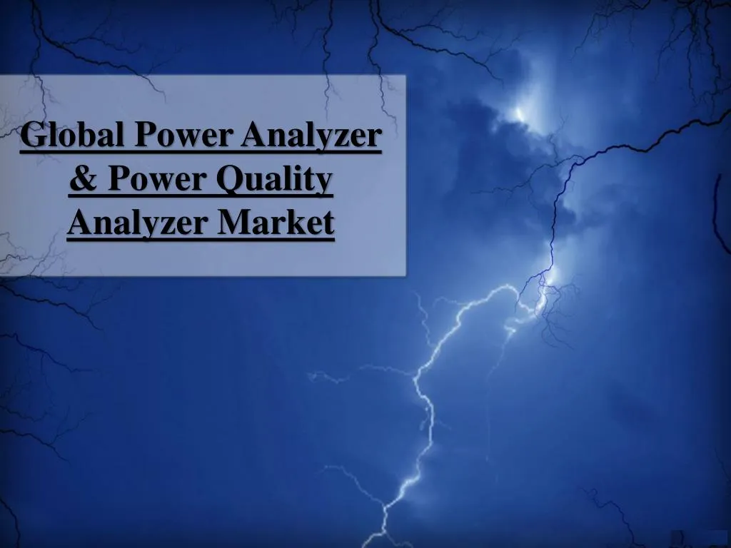 global power analyzer power quality analyzer market
