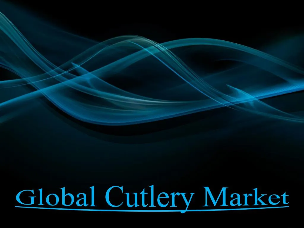 global cutlery market