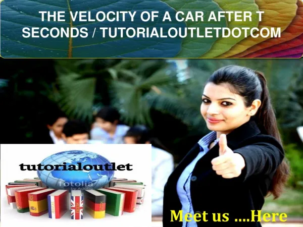 THE VELOCITY OF A CAR AFTER T SECONDS / TUTORIALOUTLETDOTCOM