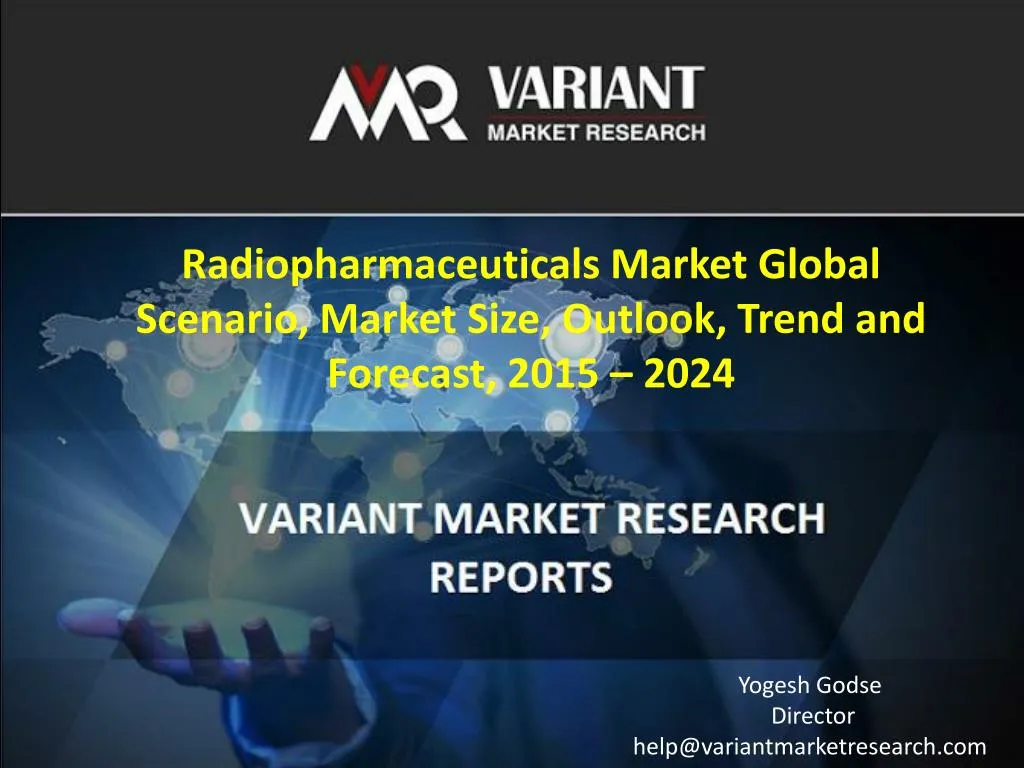 radiopharmaceuticals market global scenario