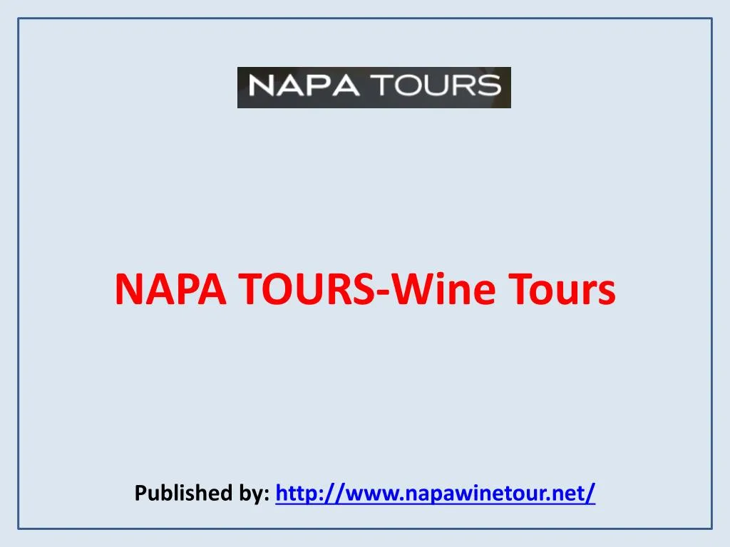 napa tours wine tours