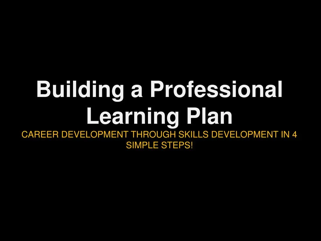 building a professional learning plan career