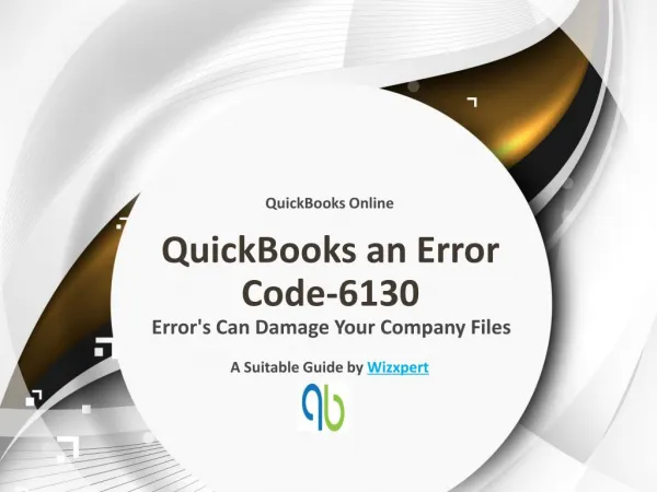 QuickBooks an Error Code-6130
