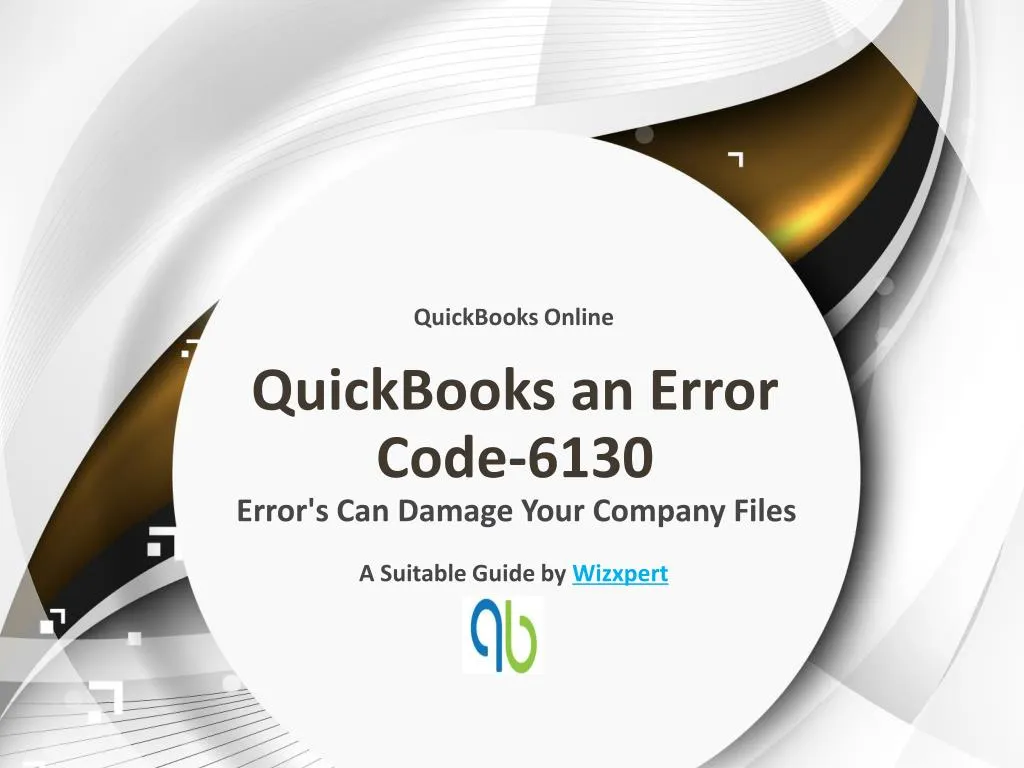 quickbooks an error code 6130