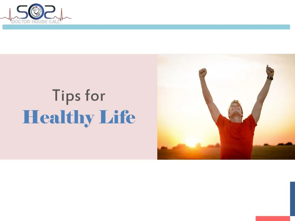 tips for healthy life