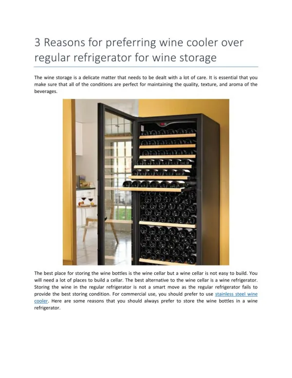 3 Reasons for preferring wine cooler over regular refrigerator for wine storage