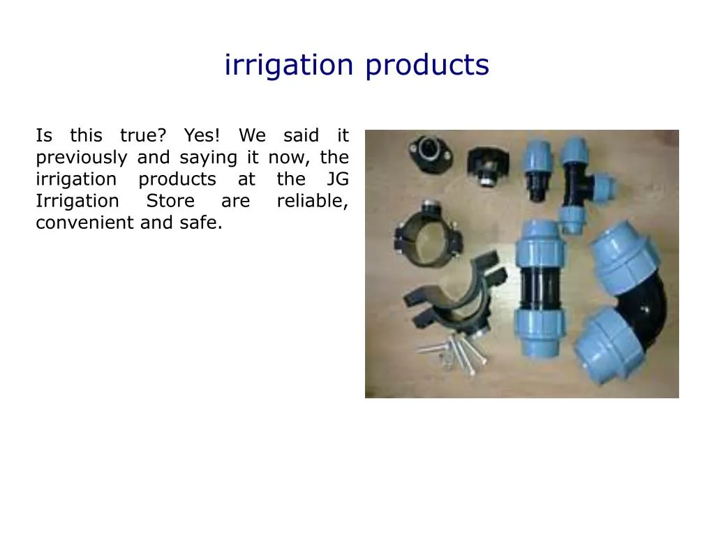 irrigation products