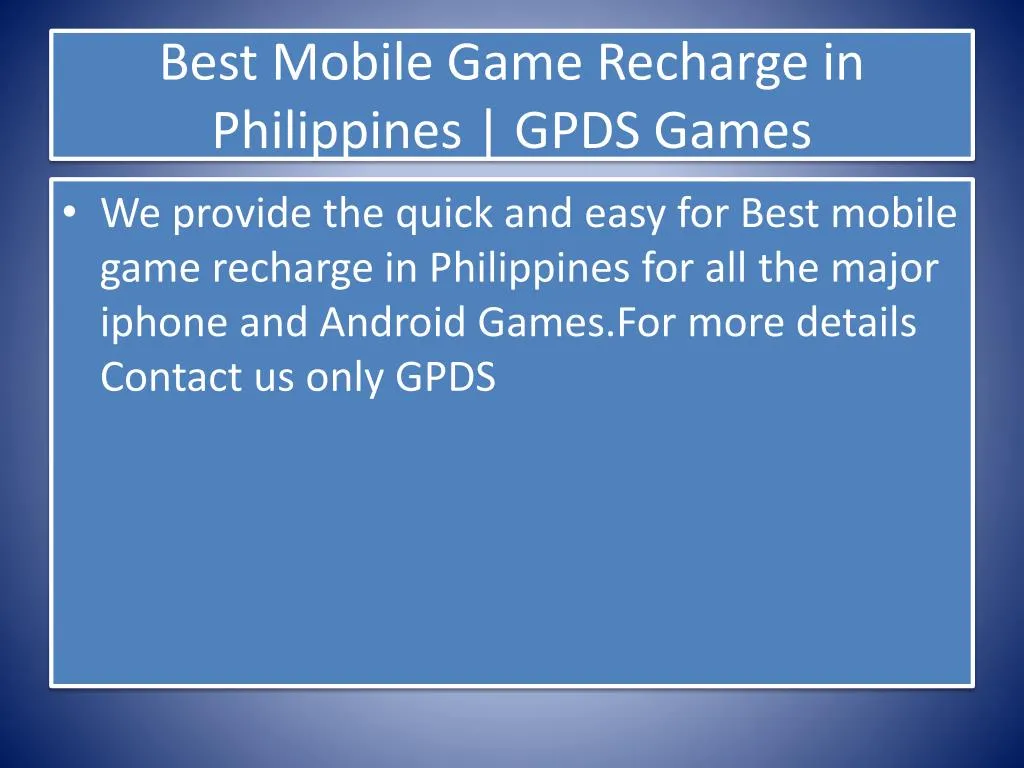 best mobile game recharge in philippines gpds games