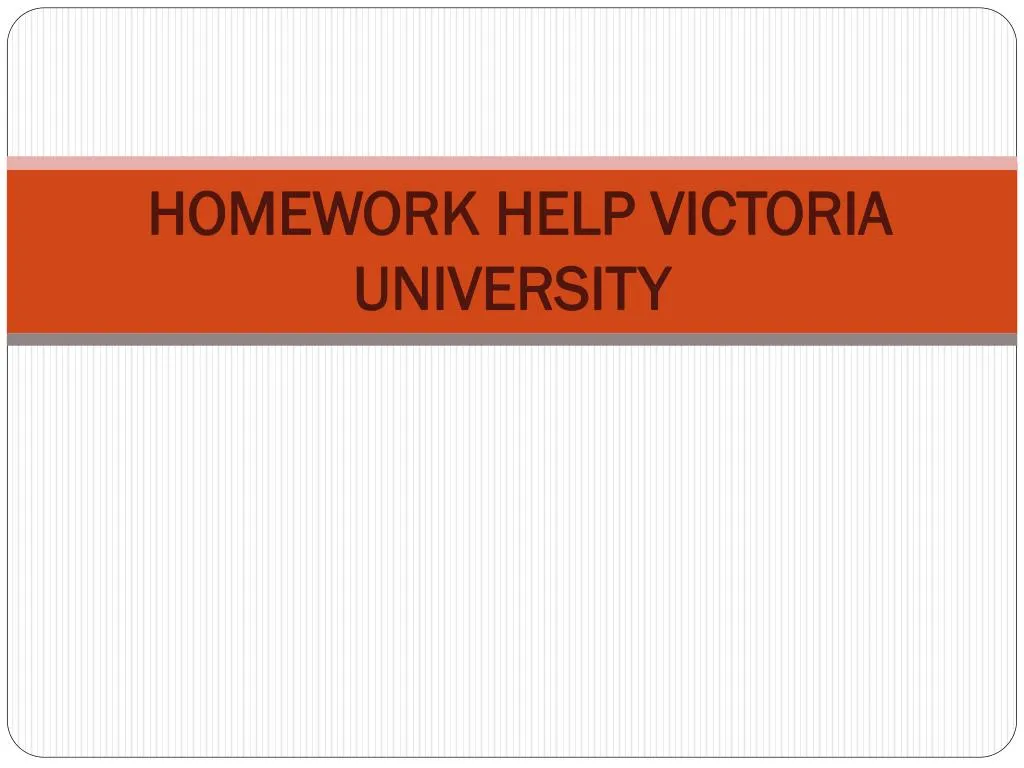 homework help victoria university