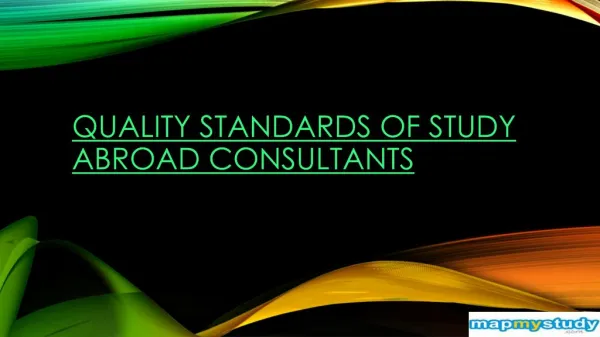 Quality standards of study abroad consultants