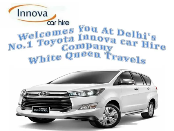 Rent A Innova car in Delhi | Book Innova in Delhi | White Queen Travels