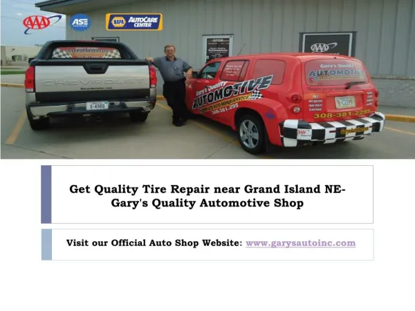 Get Quality Tire Repair near Grand Island NE- Gary's Quality Automotive Shop