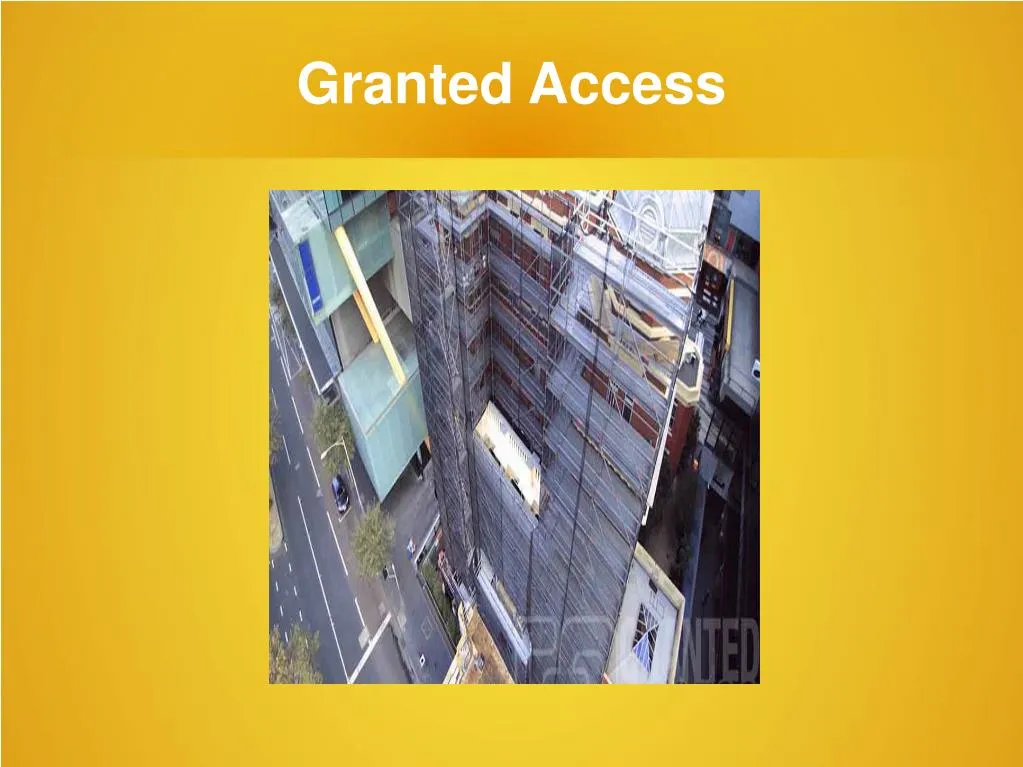 granted access