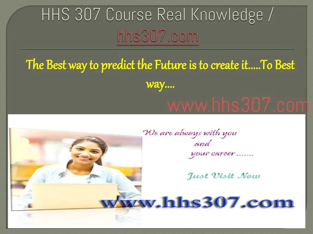hhs 307 course real knowledge hhs307 com