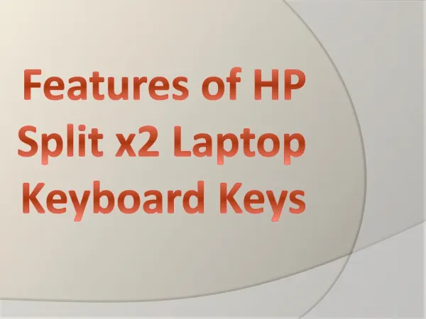 Features of HP Split x2 Laptop Keyboard Keys