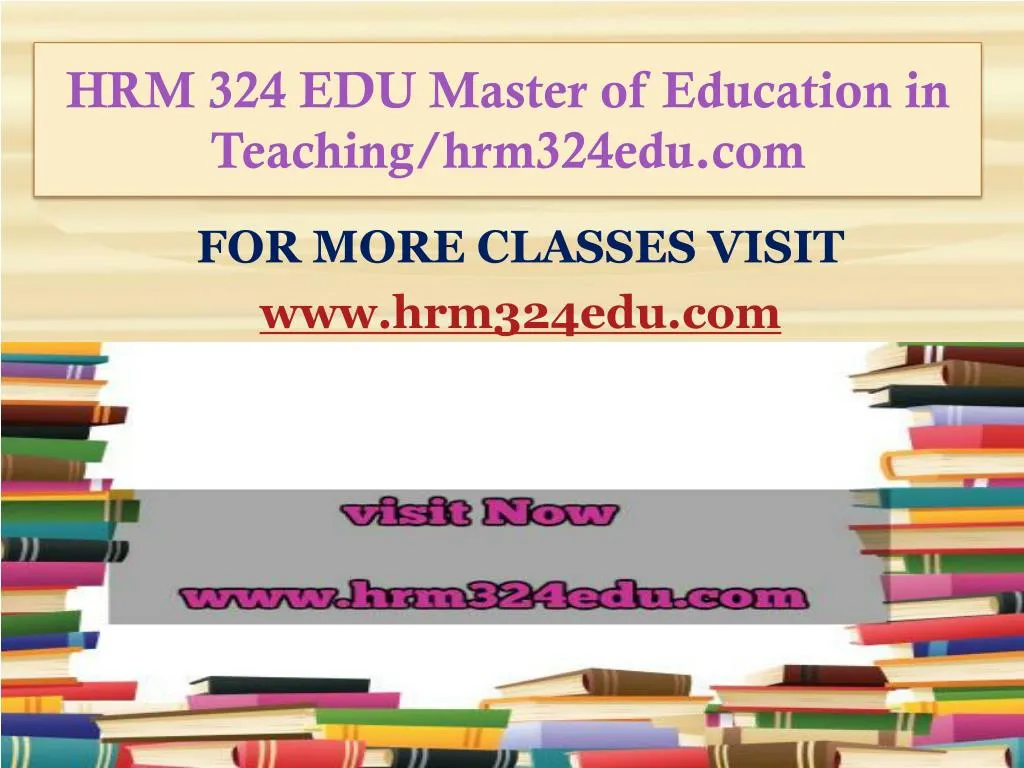 hrm 324 edu master of education in teaching hrm324edu com
