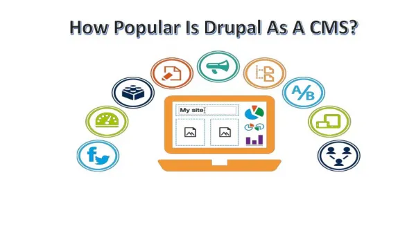 How Popular Is Drupal As A CMS?