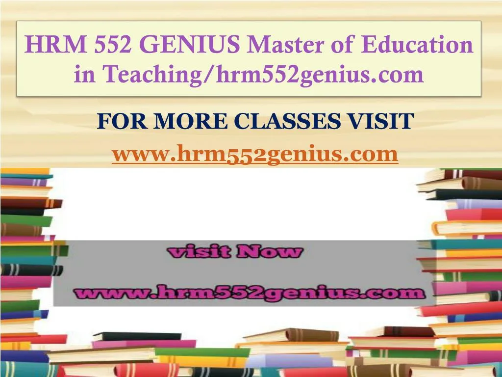 hrm 552 genius master of education in teaching hrm552genius com