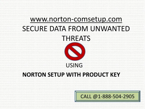 Step by step installation using Norton Setup with Product Key call@1-888-504-2905