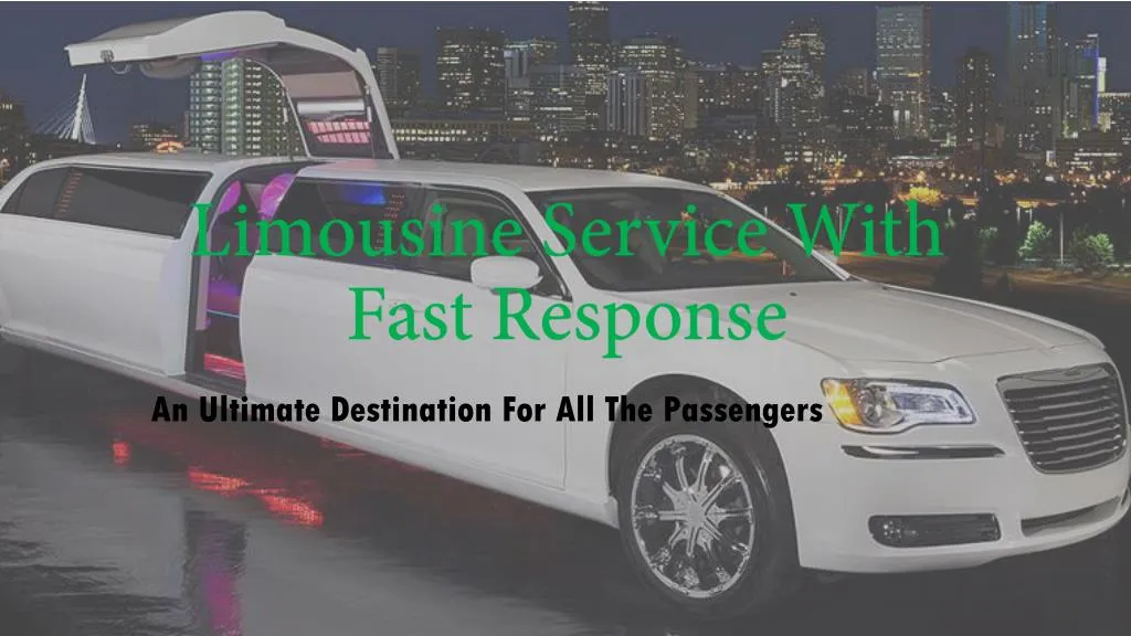 limousine service with fast response