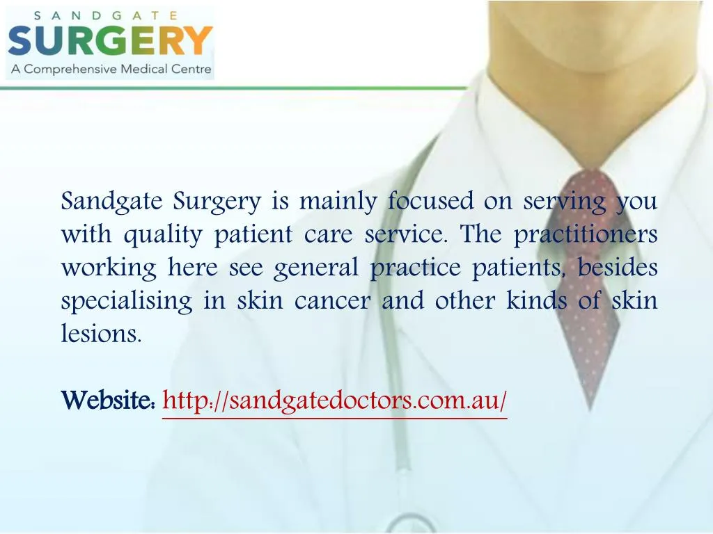 sandgate surgery is mainly focused on serving