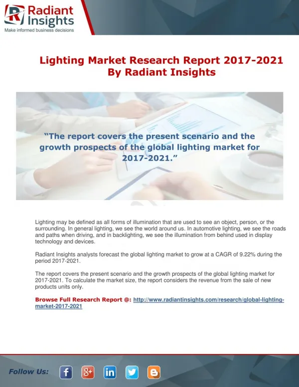 Lighting Market Research Report 2017-2021 By Radiant Insights