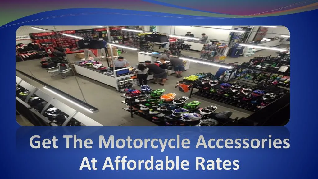 get the motorcycle accessories at affordable rates