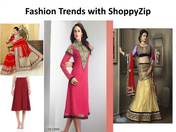 Fashion Trends with ShoppyZip