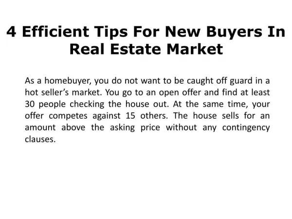 4 Efficient Tips For New Buyers In Real Estate Market