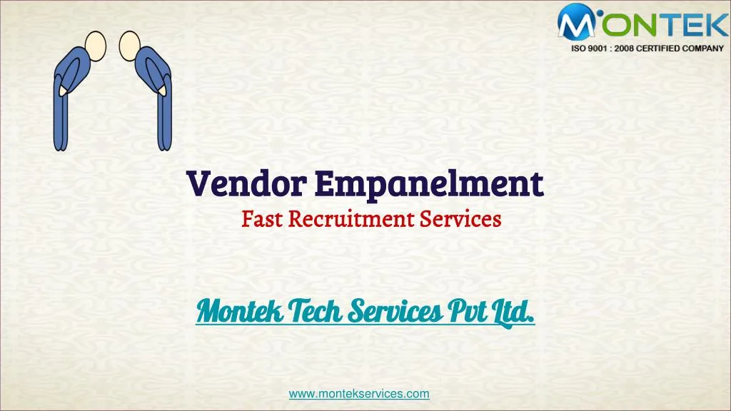 vendor empanelment fast recruitment services montek tech services pvt ltd