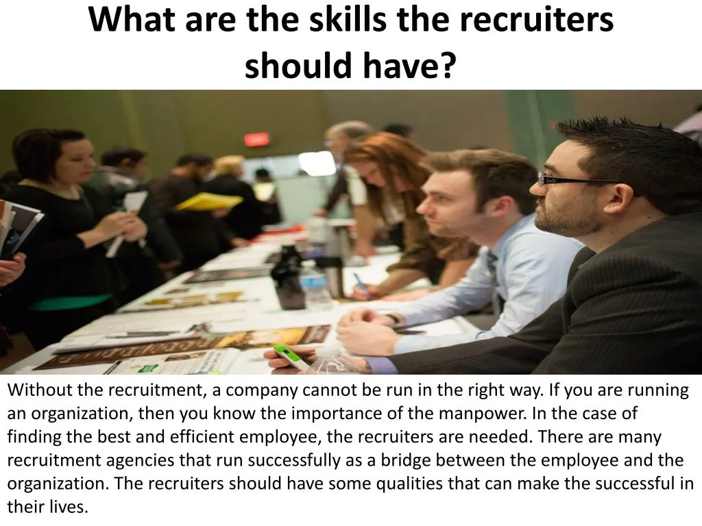 what are the skills the recruiters should have