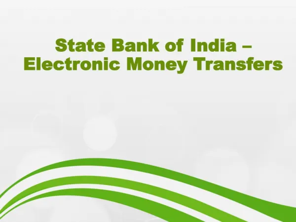 State Bank of India – Electronic Money Transfers