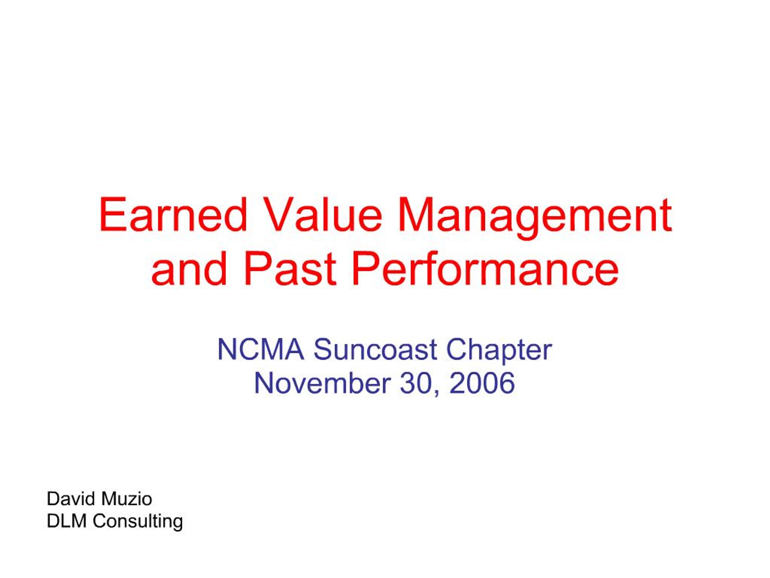 PPT - Earned Value Management and Past Performance PowerPoint ...