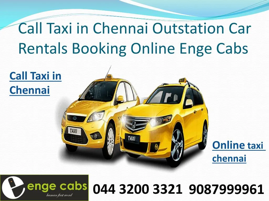 call taxi in chennai outstation car rentals booking online enge cabs