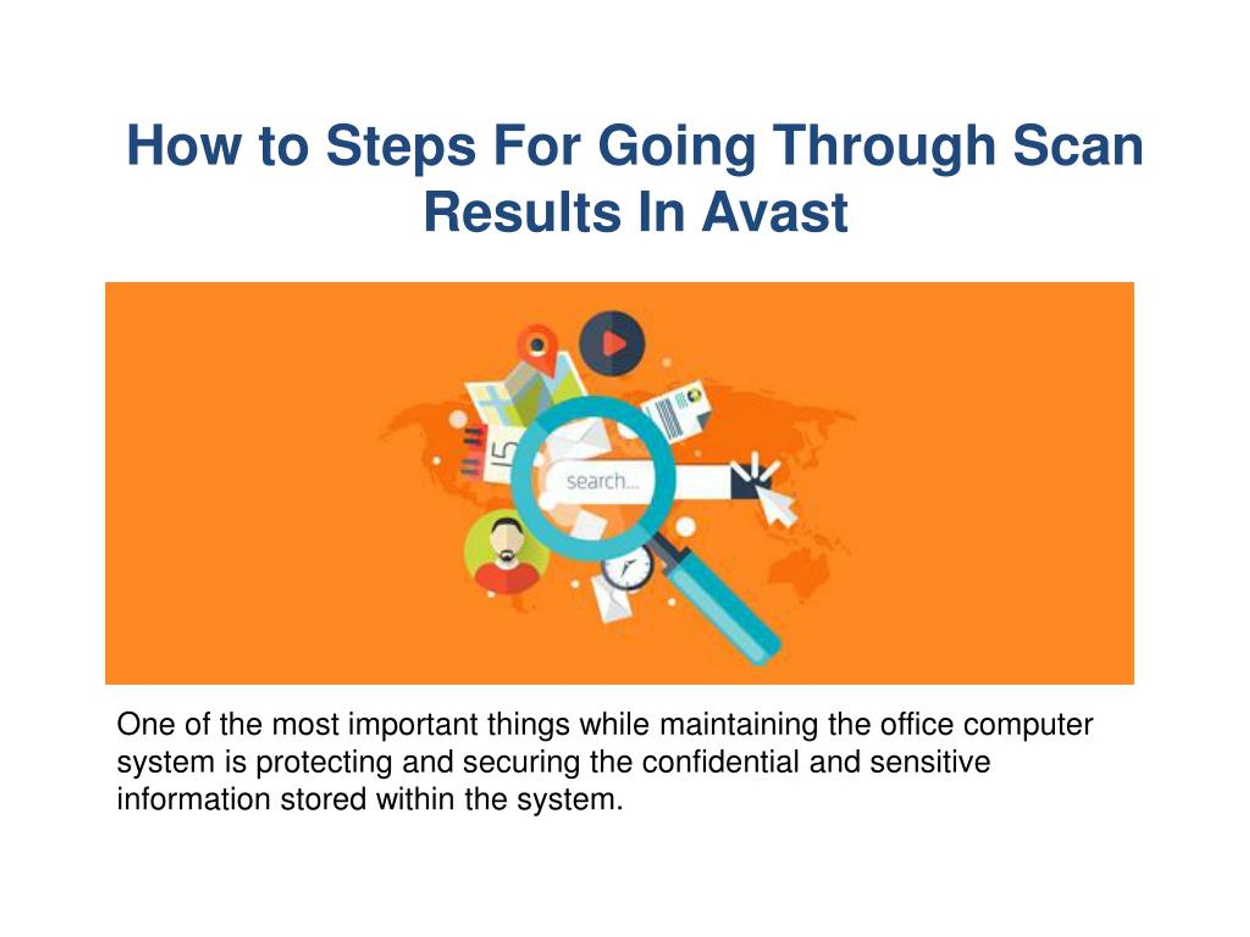 Through Scan PPT - How to Steps for going through Scan Results in Avast PowerPoint ...