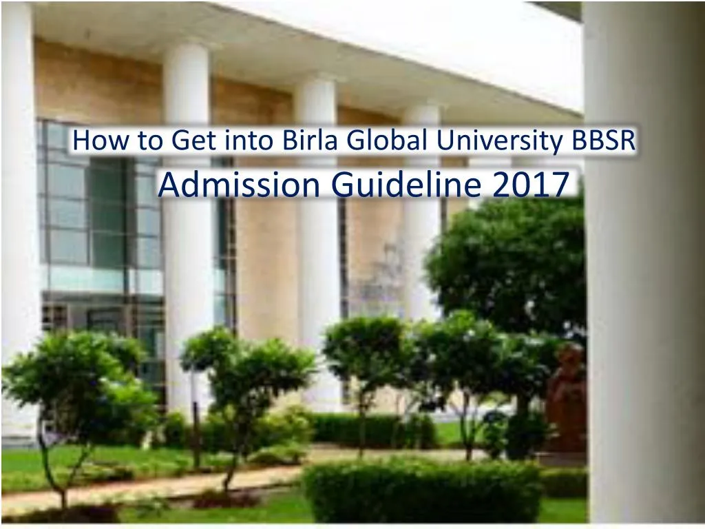 how to get into birla global university bbsr