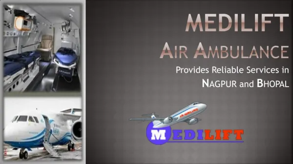 Get Medilift Air Ambulance Service in Nagpur – Fastest Air Medical Transport
