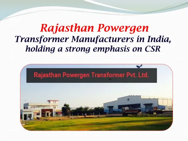 Rajasthan Powergen- Transformer Manufacturers in India,holding a strong emphasis on CSR