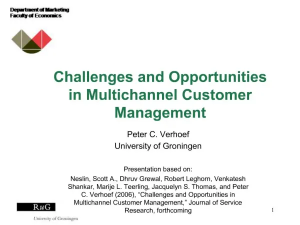 Challenges and Opportunities in Multichannel Customer Management