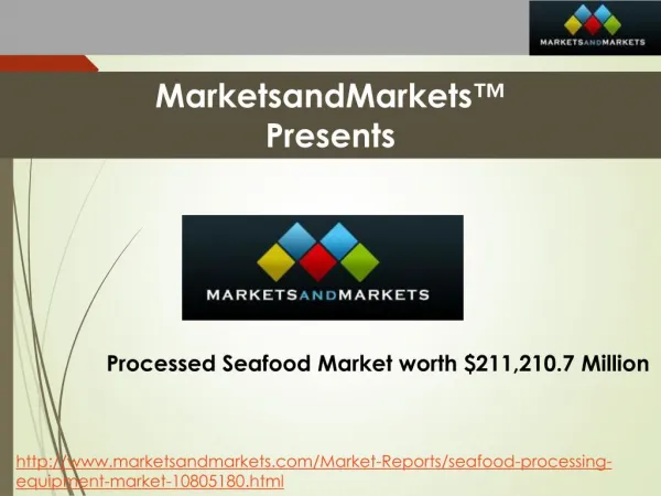 Processed Seafood & Seafood Processing Equipment Market