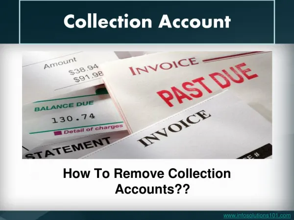 How To Remove Collection Accounts??