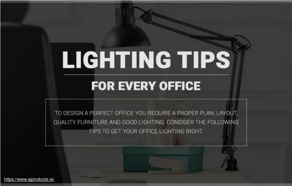 Tips to get your office lighting right
