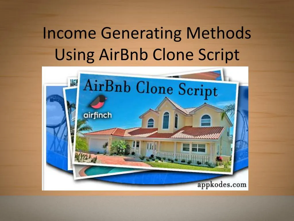 income generating methods using airbnb clone script
