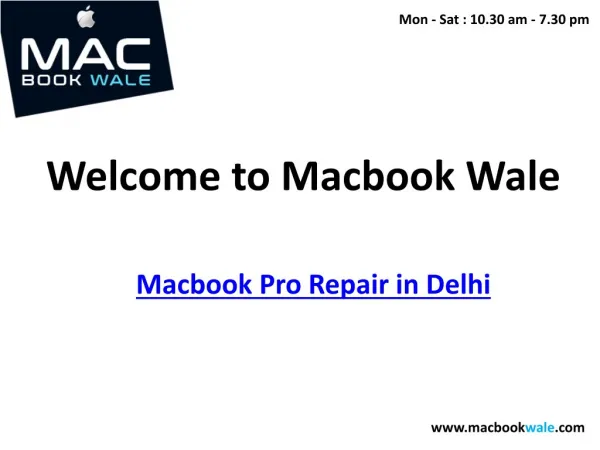 Macbook Pro Repair in Delhi - Macbook Pro Repair Delhi - Macbook Wale