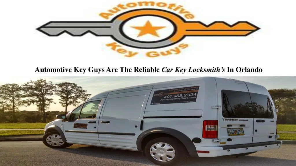 automotive key guys are the reliable car key locksmith s in orlando