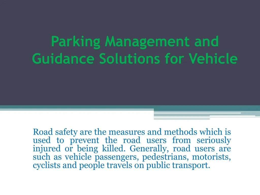 parking management and guidance solutions for vehicle