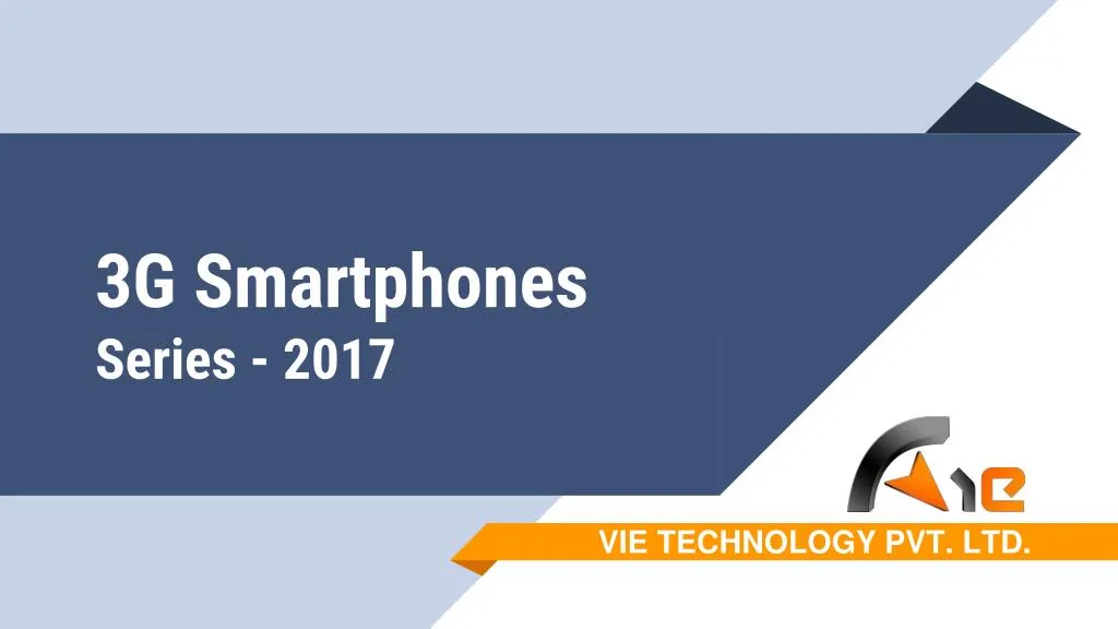 3g smartphones series 2017